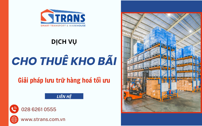 Dịch vụ cho thuê kho bãi Strans